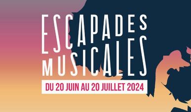 15e édition du festival Les Escapades Musicales